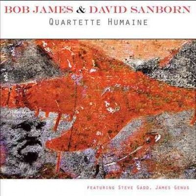 James, Bob / David Sanborn - Quartette Humaine (CD)