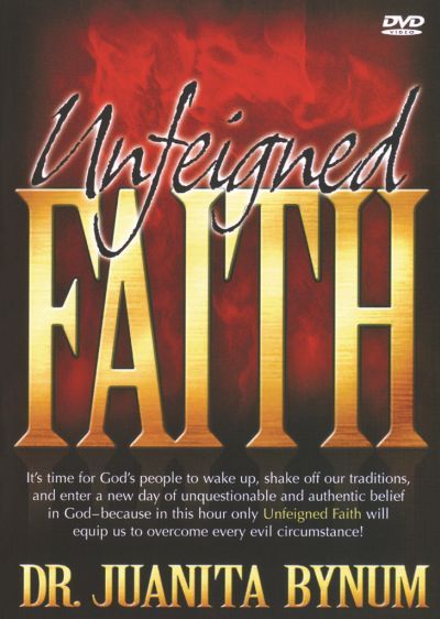 Bynum Juanita - Unfeigned Faith (DVD)