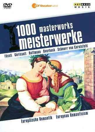 1000 Masterworks - 1000 Masterworks: European Romanticism (DVD)