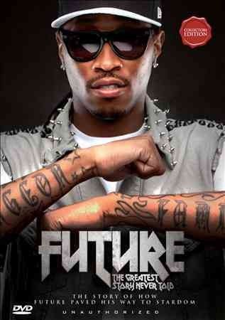 Future:Greatest Story Never Told - (Region 1 Import DVD)