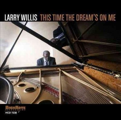 Larry Willis - This Time The Dream's On Me (CD)