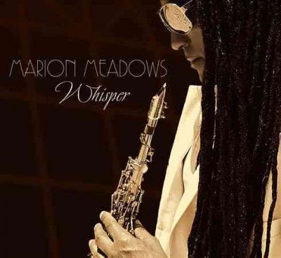 Marion Meadows - Whisper (CD)