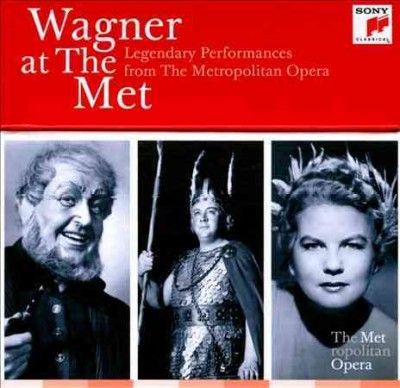 Wagner At The Met: Legendary Performances From The Metropolitan Opera (CD)