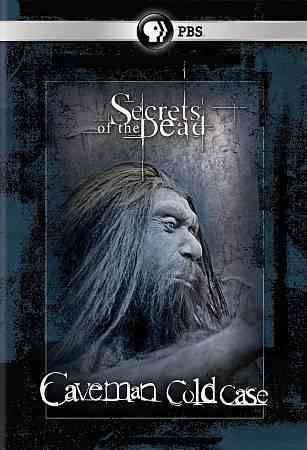 Secrets of The Dead:Caveman Cold Case - (Region 1 Import DVD)