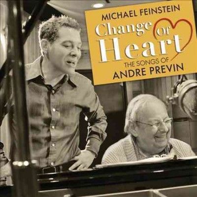 Michael Feinstein - Change Of Heart: Songs Of Andre Previn (CD)