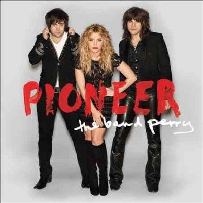 The Band Perry - Pioneer (CD)
