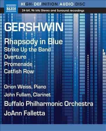 Buffalo Philharmonic - Gershwin: Rhapsody In Blue Strike Up (Blu-ray)