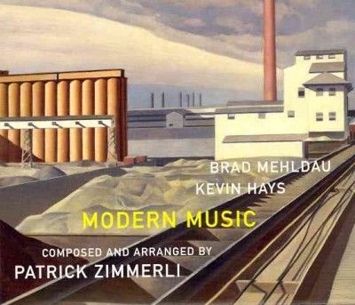 Kevin Hays , Brad Mehldau - Modern Music