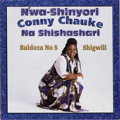 Chauke Conny - Buldoza No.5 Shigwili (CD)