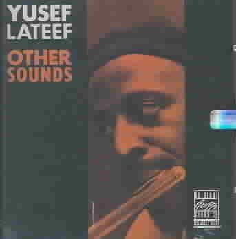 Yusef Lateef - Other Sounds (CD)