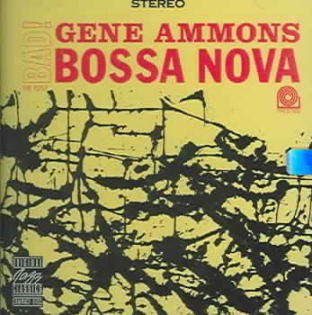 Gene Ammons - Bad Bossa Nova (CD)