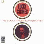 Lucky Thompson - Lucky Strikes (CD)