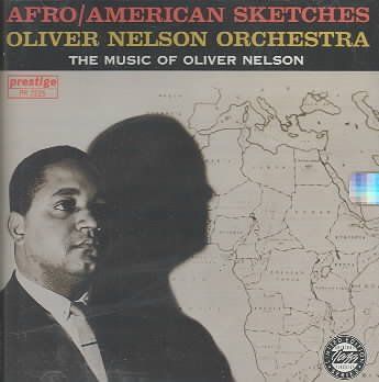 Oliver Nelson - Afro American Sketches (CD)