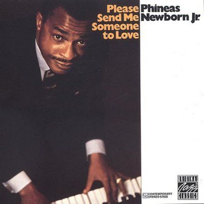 Phineas Jr. Newborn - Please Send Me Someone To Love (CD)