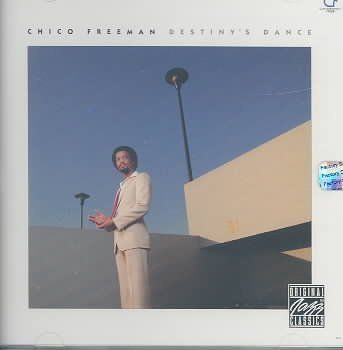 Chico Freeman - Destiny's Dance (CD)