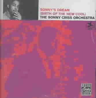 Sonny Criss - Sonny's Dream (CD)