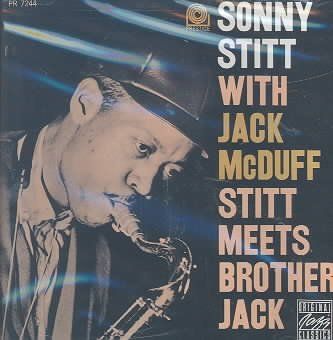 Sonny Stitt - Stitt Meets Brother Jack (CD)