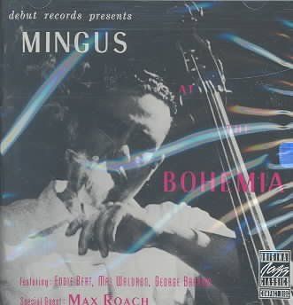 Charles Mingus - Mingus At The Bohemia (CD)
