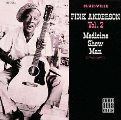 Pink Anderson - Medicine Show Man (CD)