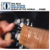 Various - Best Blues Album In The World...Ever (CD)