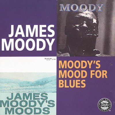 James Moody - Moody's Mood For Blues (CD)