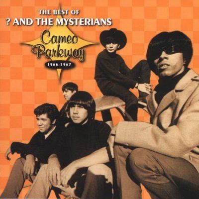? &amp; The Mysterians - Best Of &amp; The Mysterians 1966 - 1977 (CD)
