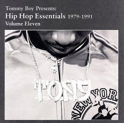 Tommy Boy Presents - Hip Hop Essentials Vol 11 (CD)