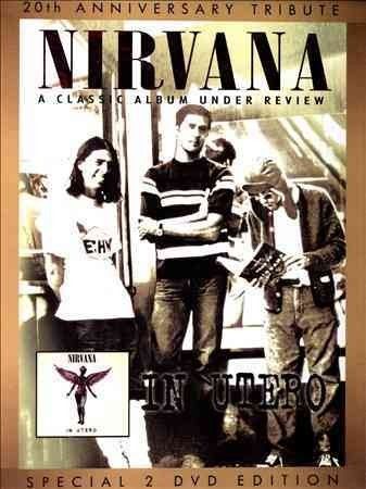 Nirvana:in Utero Classic Album Under - (Region 1 Import DVD)