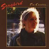 Eva Cassidy - Songbird (CD)