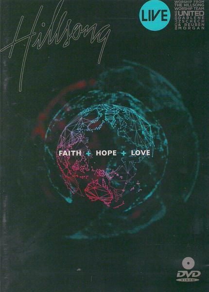 Hillsong - Faith+Hope+Love (DVD)
