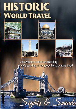Historic World Travel: Sights &amp; Sound (DVD)