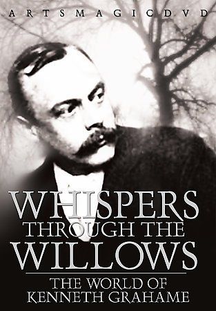 Whispers Through the Willows: The World of Kenneth Grahame - (Region 1 Import DVD)