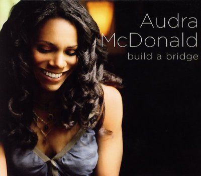 Audra Mcdonald - Build A Bridge (CD)