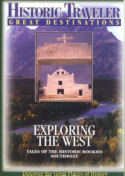 Bill Boggs - Historic Traveler: Exploring The West (DVD)