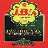 J.B.'s - Pass The Peas - Best Of The J.B.'s (CD)