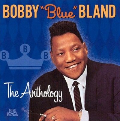 Bobby Blue Bland - Anthology (CD)