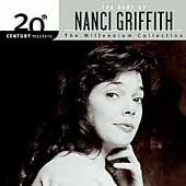 Nanci Griffith - 20th Century Masters: Millennium Colle (CD)