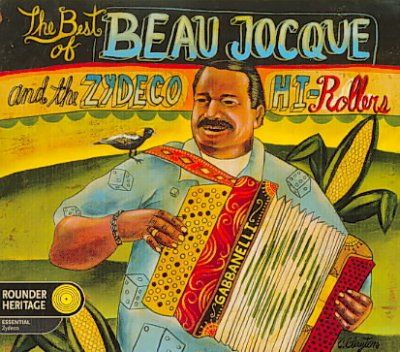 Beau Jocque - Best Of Beau Jocque (CD)