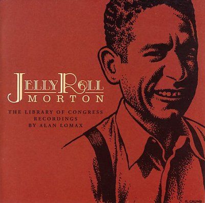 Jelly Roll Morton - Library Of Congress Recordings (CD)