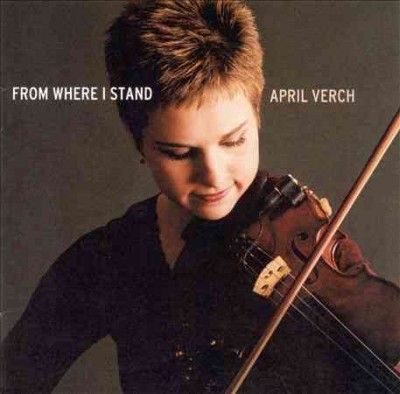 April Verch - From Where I Stand (CD)