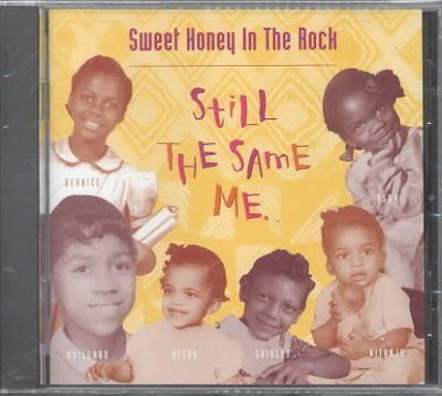 Sweet Honey In The R - Still The Same Me (CD)