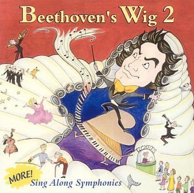 Beethoven's Wig - More Sing Along Symphonies (CD)