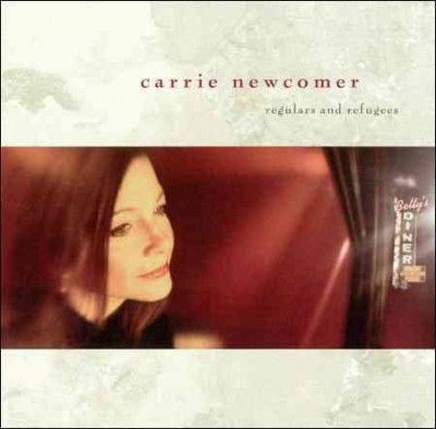 Carrie Newcomer - Regulars &amp; Refugees (CD)