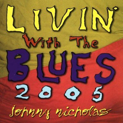 Johnny Nicholas - Livin With The Blues (CD)