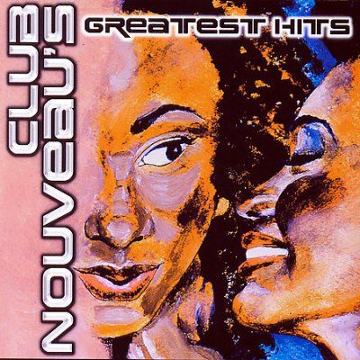 Club Nouveau - Greatest Hits (CD)