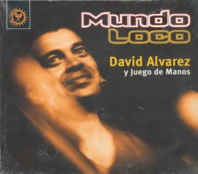 David Alvarez - Mundo Loco (CD)