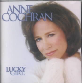 Anne Cochran - Lucky Girl (CD)