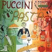 Various - Puccini And Pasta (CD)
