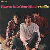 Traffic - Heaven Is In Your Mind (CD)