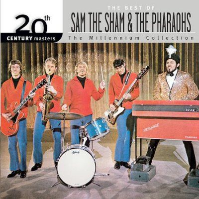 Sam The Sham &amp; The P - 20th Century Masters: Millennium Colle (CD)